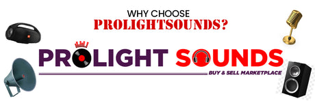 Why Choose Prolightsounds?